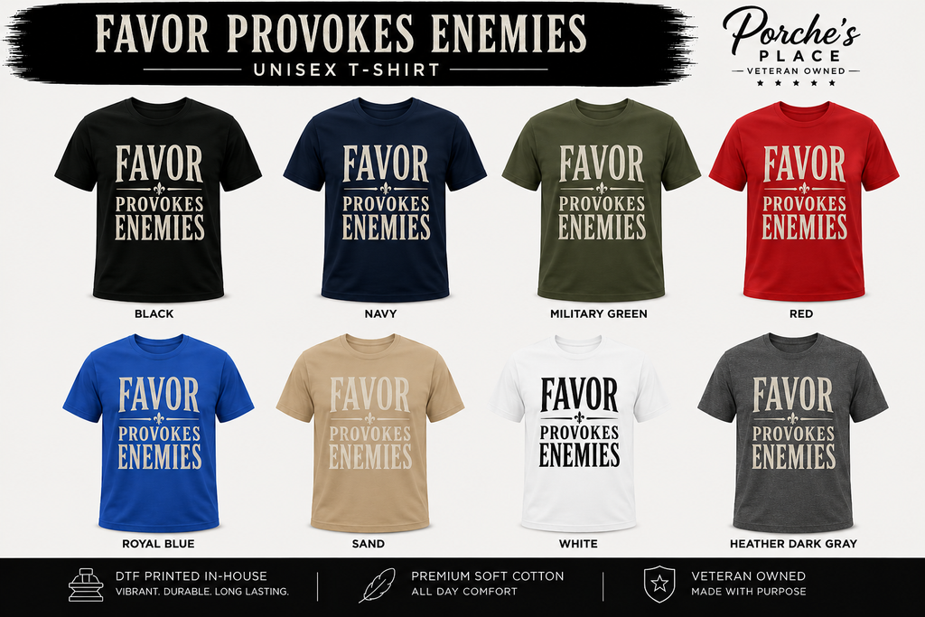 Favor Provokes Enemies | Christian Faith Graphic T-Shirt | Inspirational Unisex Tee