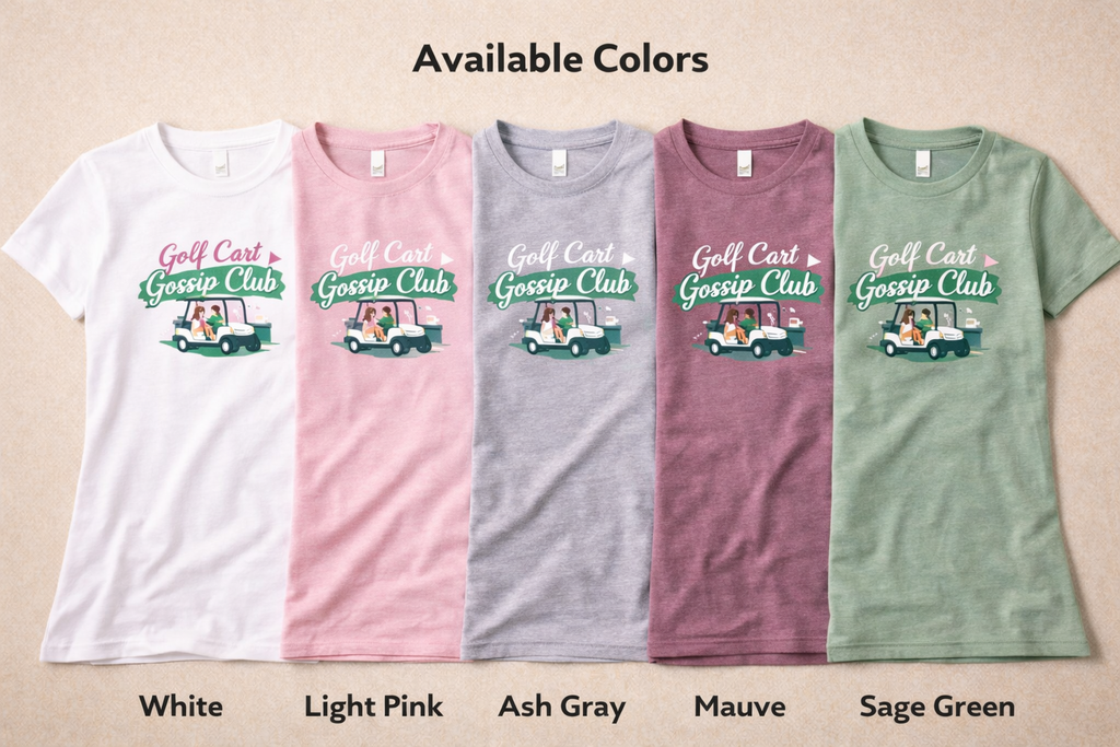 Golf Cart Gossip Club Shirt | Women's Funny Golf Apparel